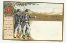 BATTAGLIA DI S.MARTINO 11 FANTERIA - NV FP - Regiments