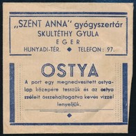 Cca 1920-1940 Eger, Skuléthy Gyula, 'Szent Anna' Gyógyszertári Borítékja - Pubblicitari