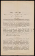 1899 A Balatoni Halászati Társulat ülésének Jegyz?könyve Az Utolsó év M?ködésének és A Balaton állapotleírásának Részlet - Autres & Non Classés