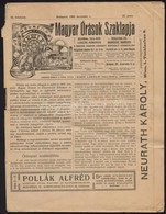 1909 A Magyar Órások Szaklapja 11. évf. 23. Száma, érdekes írásokkal, Kis Sérülésekkel - Non Classificati