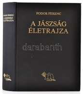 Dr. Fodor Ferenc: A Jászság életrajza. Bp.,1991, Jászok Egyesülete és A 'Jászságért' Alapítvány. Kiadói Aranyozott Egész - Unclassified