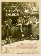 Lukács László: A Tisztes Ipar Emlékei. Céhek, Céhemlékek, Az Iparosok Hagyományai  Fejér Megyében és Székesfehérváron. S - Non Classificati