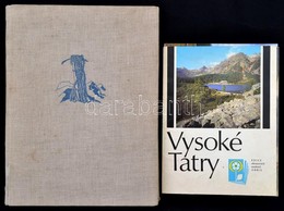 Moric, Rudo: A Magas-Tátra Ormain. Bp., 1958, Bibliotheca. Félvászon Kötés, Kissé Kopottas állapotban + Vysoké Tatry Kép - Unclassified