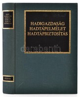 Hadigazdság, Hadtápelmélet, Hadtápbiztosítás. Szerk.: Kocsis Bernát. [Bp.,1990, Zrínyi.] Kiadói Egészvászon-kötés, A Cím - Unclassified