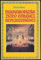 Orbán Ferenc: Magyarország Zsidó Emlékei, Nevezetességei. Bp.,1991, Panoráma. Kiadói Kartonált Papírkötés. - Non Classificati