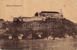 T2/T3 Munkács, Mukacheve, Mukacevo; Vár. W. L. 752. / Castle (EK) - Non Classificati