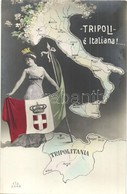 ** T1 Tripoli, Tripolitania; Tripoli E Italiana! Map With Italian Flag. Propaganda Card - Non Classificati