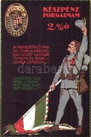 T2/T3 1914 Magyar Hadsegélyez? Hivatal Propaganda Segélylapja / WWI Hungarian Military Charity Propaganda Card (EB) - Non Classificati