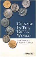 Ian Carradice & Martin J. Price: Coinage In The Greek World. London, 2004. + Andrew Burnett: Coinage In The Roman World. - Non Classés