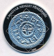 DN 'A Magyar Nemzet Pénzérméi - Az Utolsó Hercegi Pénz 1064-1074' Ag Emlékérem Tanúsítvánnyal (15g/0.333/35mm) T:PP Kis  - Non Classificati