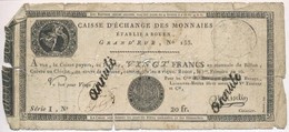 Franciaország / Rouen 1797-1803. 20Fr 'annulé (érvénytelen)' Felülbélyegzéssel T:IV France / Rouen 1797-1803. 20 Francs  - Non Classificati