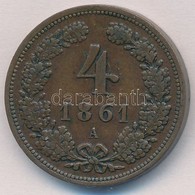 Ausztria 1861A 4kr Cu Bécs (13,47g) T:1- Apró Ph.
Austria 1861A 4 Kreuzer Cu Vienna (13,47g) C:AU Tiny Edge Error 
Kraus - Non Classés