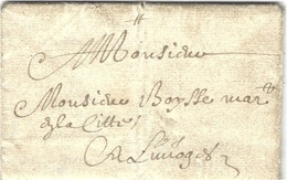 1678- Lettre De Marmande à Limoges - Taxe 3 Sols - Audos " Le Plus Tôt Qu'il Le Pourra,de Grâce Voyage Assuré " - ....-1700: Précurseurs