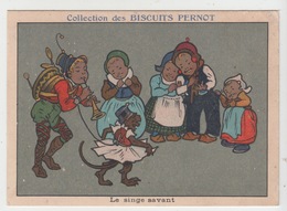 COLLECTION DES BISCUITS PERNOD / LE SINGE SAVANT - Pernot