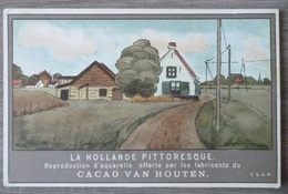 CHROMO.CHOCOLAT VAN HOUTEN.LA HOLLANDE PITTORESQUE.FORMAT CPA.TBE. - Van Houten