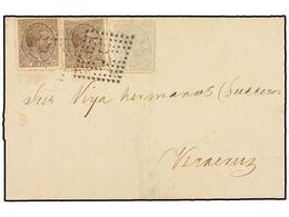 388 ESPAÑA. Ed.192 (2), 197. 1879. SEVILLA A VERACRUZ.<B> 10 Cts.</B> Castaño (2) Y <B>1 Pta.</B> Gris Circulada Vía San - Altri & Non Classificati