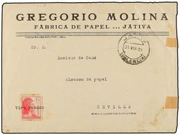 761 ESPAÑA E. LOCALES PATRIOTICAS: JATIVA. 1939 (31 Marzo). JATIVA A SEVILLA. Circulada Con Sello De <B>45 Cts.</B> Rojo - Other & Unclassified