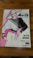 MARFY Creazioni Alta Moda - Moda