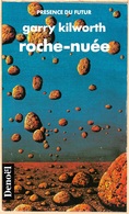 PDF 496 - KILWORTH, Garry - Roche-nuée (comme Neuf) - Présence Du Futur