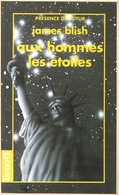 PDF 80 - BLISH, James Benjamin - Aux Hommes Les étoiles (1995, Comme Neuf) - Présence Du Futur