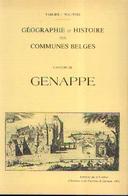 « Géographie Et Histoire Des Communes Belges – Canton De GENAPPE » TARLIER, J. & WAUTERS, A. – Réédition Du Syndicat --> - Belgium