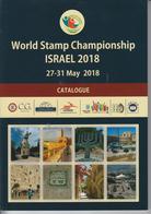 ISRAEL 2018 WORLD STAMP CHAMPIONSHIP JERUSALEM ILLUSTRATED CATALOGUE IN ENGLISH AND HEBREW - Catalogi Van Veilinghuizen