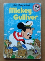 Disney - Mickey Club Du Livre - Mickey Gulliver (1986) - Disney