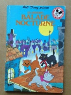 Disney - Mickey Club Du Livre - Les Aristochats : Ballade Nocturne (1985) - Disney