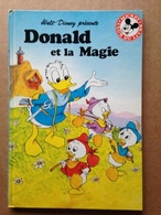 Disney - Mickey Club Du Livre - Donal Et La Magie (1986) - Disney