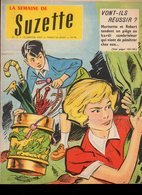 La Semaine De Suzette N°7 Le Grand Océan - Un Grand Artiste - S.O.S Danger De 1957 - La Semaine De Suzette