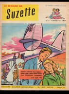 La Semaine De Suzette N°8 Le Prisonnier Du Donjon - Une Photo Venue De France - Le Roi Des Génies - Poisson Volant 1956 - La Semaine De Suzette