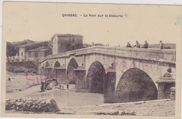 QUISSAC   Le Pont Sur Le Vidourle - Quissac
