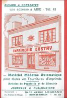 Buvard Ancien CASTAY-imprimerie-papeterie-journaux à AIRE (Landes)& LEGRAND à MONT DE MARSAN -N.M.P.P.-SUD OUEST Magasin - Papeterie