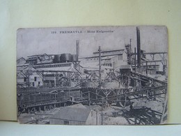 FREMANTLE (AUSTRALIE) LES METIERS. LES USINES. MINE KALGOORLIE. - Fremantle