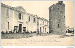17 - AULNAY - Vieux Donjon, Mairie, Postes Et Telegraphes 1918 - Aulnay