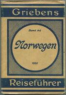 Norwegen - 1926 - Mit 9 Karten - 221 Seiten - Band 146 Der Griebens Reiseführer - Grieben Verlag Albert Goldschmidt - Norway