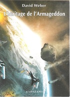 L'Atalante - WEBER, David - L'Héritage De L'Armageddon (comme Neuf) - L'Atalante