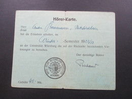 DR Hörer Karte Winter Semester 1922 / 23 An Der Bayer, Julius Maximilians Universität Würzburg. Gebühr 45 Mk. - Storia Postale
