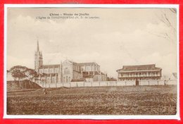 ASIE - CHINE -- Mission Des Jésuites - L'Eglise De Tangmouk'iao - Chine