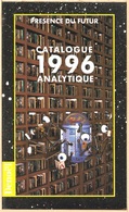 PDF - Catalogue Analytique 1996 (comme Neuf) - Présence Du Futur