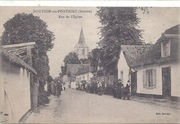 CARTES TOP 2018 - SOMME - 80 - NOUVION EN PONTHIEU - Rue De L'église - Belle Animation - Nouvion