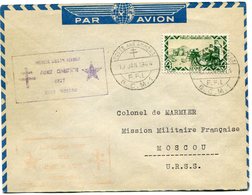 LEVANT LETTRE AVEC CACHET "... LIAISON...FRANCE COMBATTANTE URSS...MOSCOU" DEPART POSTE AUX ARMEES 10 JAN 1944 F.F.I.".. - Covers & Documents