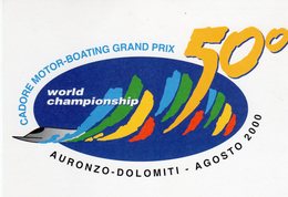 Auronzo (BL) 2000 - 50° Cadore Motor-Boating Grand Prix - - Waterski