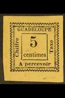 GUADELOUPE POSTAGE DUE 1884 5c Black Type IX From The Fourth Printing (position 15 In The Transfer Block Of 15), Maury 6 - Sonstige & Ohne Zuordnung