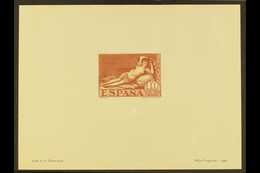 1948 DIE PROOF A Delightful, Sample Die Proof Of The 1930 10 Peseta "Naked Maja" Red Brown (Ed 515, SG 569). Printed By  - Sonstige & Ohne Zuordnung