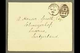 1886 (24 May) Env To Switzerland Bearing 1883-84 2½d Lilac, SG 190, Tied By London Duplex, On The Back Ambulant Transit  - Altri & Non Classificati