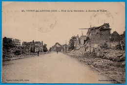 CPA 62 VITRY-en-ARTOIS - Rue De La Barrière - A Droite, La Poste ° Charles Ledieu édit.** Guerre - Vitry En Artois