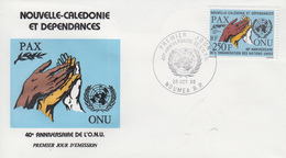 Enveloppe  FDC  1er Jour   NOUVELLE CALEDONIE   40éme  Anniversaire  De  L' O.N.U   1985 - FDC