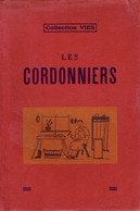 Les Cordonniers Par Pierre Hubermont, Dessins De Rachel Tielemans (Collection Vies), L'Églantine, Bruxelles (32 Pages) - Autores Belgas