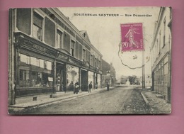 CPA   - Rosières En Santerre -  Rue Dumontier - Rosieres En Santerre